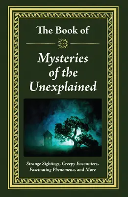 Das Buch der Geheimnisse des Ungeklärten - The Book of Mysteries of the Unexplained