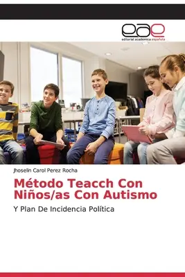 Mtodo Teacch Con Nios/as Con Autismo