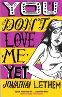 Du liebst mich noch nicht - You Don't Love Me Yet