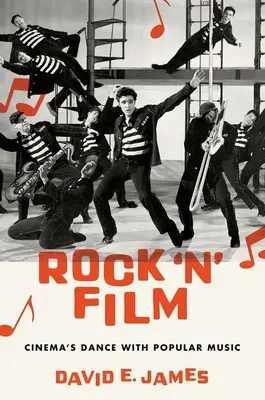 Rock 'n' Film: Der Tanz des Kinos mit der populären Musik - Rock 'n' Film: Cinema's Dance with Popular Music