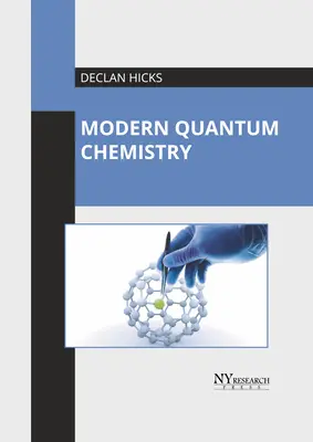 Moderne Quantenchemie - Modern Quantum Chemistry