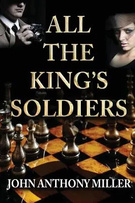 Alle Soldaten des Königs - All the King's Soldiers