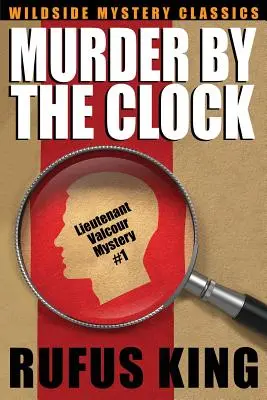 Mord nach der Uhr: Ein Lt. Valcour-Krimi - Murder by the Clock: A Lt. Valcour Mystery