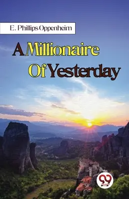 Ein Millionär von gestern - A Millionaire Of Yesterday