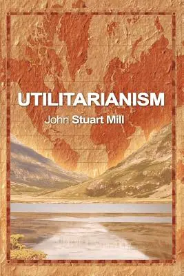 Utilitarismus - Utilitarianism