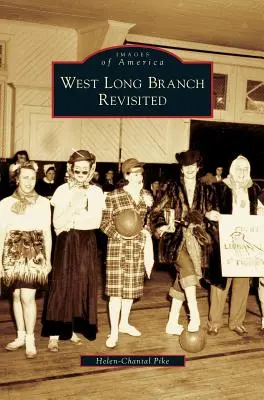 West Long Branch wieder besucht - West Long Branch Revisited