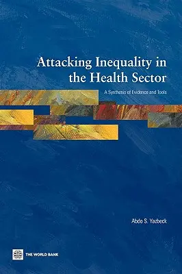 Bekämpfung der Ungleichheit im Gesundheitssektor - Attacking Inequality in the Health Sector
