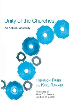 Die Einheit der Kirchen - Unity of the Churches