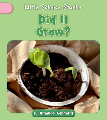 Ist es gewachsen? - Did It Grow?