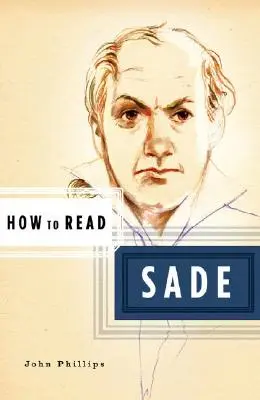 Wie man Sade liest - How to Read Sade