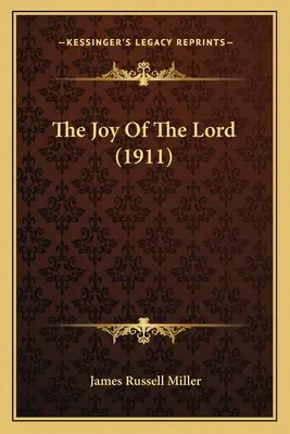 Die Freude des Herrn (1911) - The Joy Of The Lord (1911)