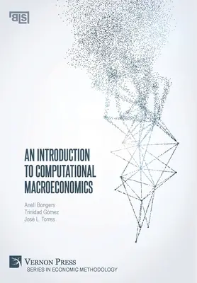 Eine Einführung in die Computermakroökonomie - An Introduction to Computational Macroeconomics