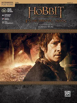 Der Hobbit - Die Filmtrilogie Instrumentalsolos für Streicher: Cello, Buch & Online Audio/Software/PDF - The Hobbit -- The Motion Picture Trilogy Instrumental Solos for Strings: Cello, Book & Online Audio/Software/PDF