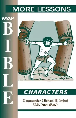 Weitere Lektionen von biblischen Persönlichkeiten - More Lessons from Bible Characters