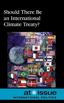 Sollte es einen internationalen Klimavertrag geben? - Should There Be an International Climate Treaty?