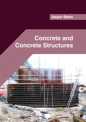 Beton und Betonkonstruktionen - Concrete and Concrete Structures