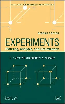 Experimente: Planung, Analyse und Optimierung - Experiments: Planning, Analysis, and Optimization