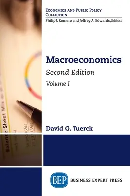 Makroökonomie, Zweite Auflage, Band I - Macroeconomics, Second Edition, Volume I