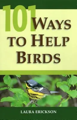 101 Wege, Vögeln zu helfen - 101 Ways To Help Birds