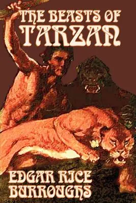 Die Bestien von Tarzan von Edgar Rice Burroughs, Belletristik, Literatur, Action & Abenteuer - The Beasts of Tarzan by Edgar Rice Burroughs, Fiction, Literary, Action & Adventure