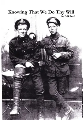 Wissend, dass wir Deinen Willen tun - Knowing That We Do Thy Will