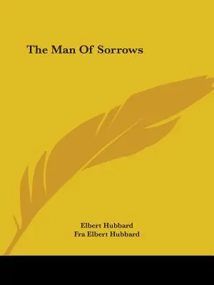 Der Mann der Schmerzen - The Man Of Sorrows