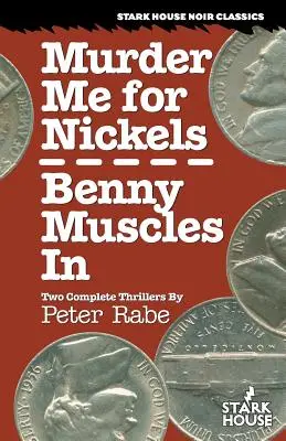 Ermorde mich für Kleingeld / Benny mischt sich ein - Murder Me for Nickels / Benny Muscles In