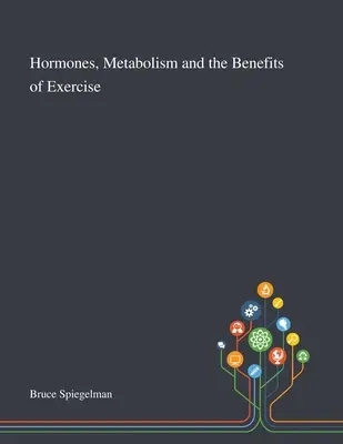 Hormone, Stoffwechsel und die Vorteile von Bewegung - Hormones, Metabolism and the Benefits of Exercise