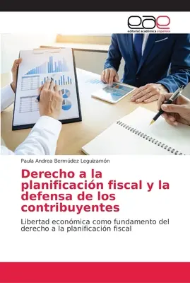Derecho a la planificacin fiscal y la defensa de los contribuyentes