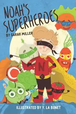 Noahs Superhelden - Noah's Superheroes