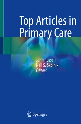 Top-Artikel in der Primärversorgung - Top Articles in Primary Care