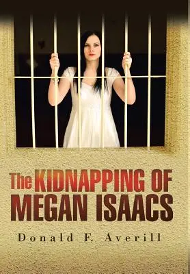 Die Entführung von Megan Isaacs - The Kidnapping of Megan Isaacs