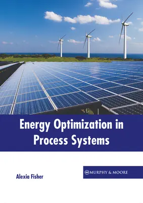 Energieoptimierung in Prozesssystemen - Energy Optimization in Process Systems