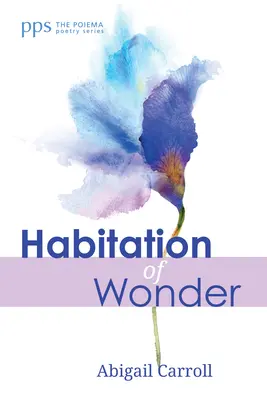 Die Behausung des Wunders - Habitation of Wonder