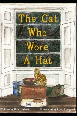 Die Katze, die einen Hut trug - The Cat Who Wore A Hat