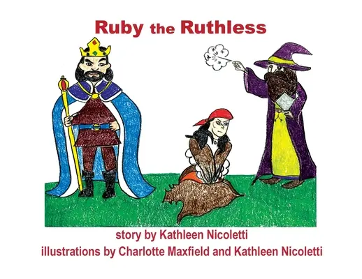 Ruby die Unbarmherzige - Ruby the Ruthless