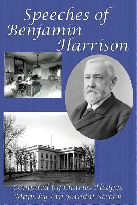 Reden von Benjamin Harrison - Speeches of Benjamin Harrison