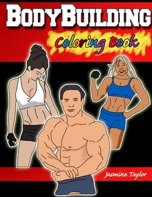 Bodybuilding-Malbuch - Bodybuilding Coloring Book