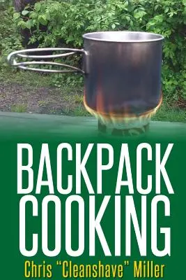 Rucksack-Kochen - Backpack Cooking