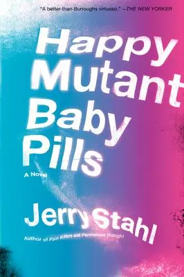 Glückliche Mutanten-Baby-Pillen PB - Happy Mutant Baby Pills PB