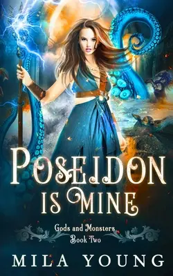 Poseidon ist mein: Paranormaler Liebesroman Reverse Harem - Poseidon is Mine: Paranormal Romance Reverse Harem