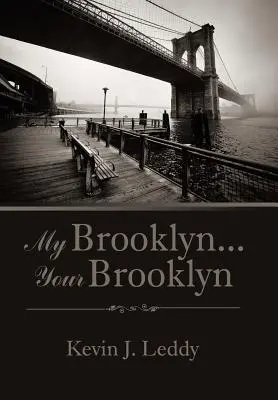Mein Brooklyn . . . Dein Brooklyn - My Brooklyn . . . Your Brooklyn