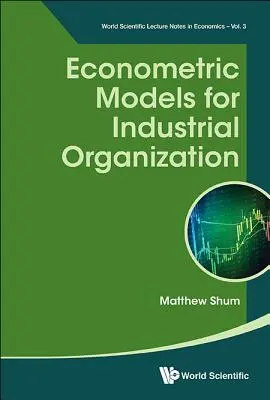 Ökonometrische Modelle für die industrielle Organisation - Econometric Models for Industrial Organization