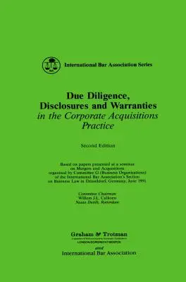 Sorgfaltspflicht, Offenlegungen und Gewährleistungen - Due Diligence, Disclosures and Warranties