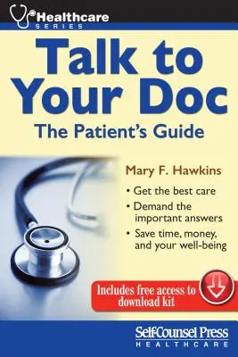 Sprechen Sie mit Ihrem Arzt: Der Leitfaden für Patienten - Talk to Your Doc: The Patient's Guide