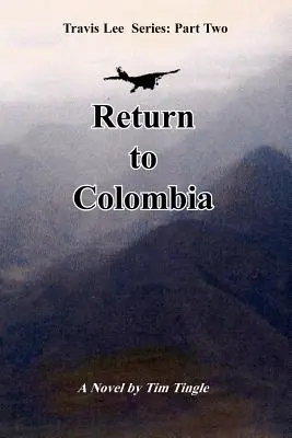 Rückkehr nach Kolumbien - Return to Colombia