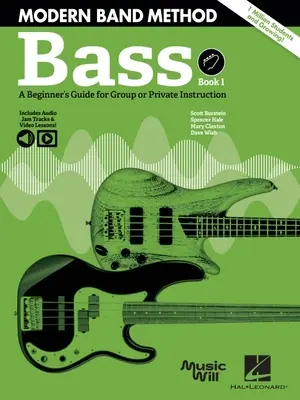 Modern Band Method - Bass, Buch 1: Ein Anfängerleitfaden für Gruppen- oder Einzelunterricht Buch/Online-Medien - Modern Band Method - Bass, Book 1: A Beginner's Guide for Group or Private Instruction Book/Online Media