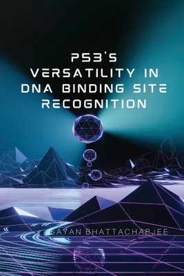 Die Vielseitigkeit von p53 bei der Erkennung von DNA-Bindungsstellen - p53's Versatility in DNA Binding Site Recognition