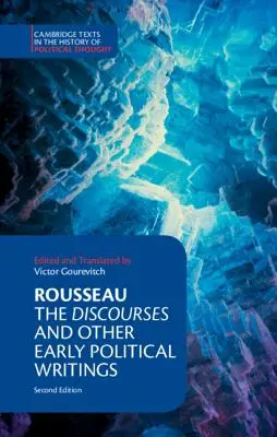 Rousseau: Die Abhandlungen und andere frühe politische Schriften - Rousseau: The Discourses and Other Early Political Writings