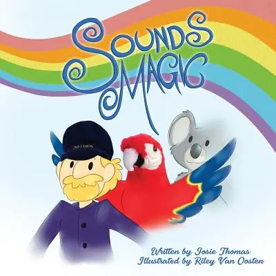 Sounds Magic: Ein entzückendes Kinderbuch, das die musikalische Kreativität fördert! - Sounds Magic: A delightful children's book that encourages Musical Creativity!
